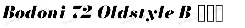 Bodoni 72 Oldstyle B字体转换